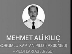 THY kaptan pilotu koronadan hayatını kaybetti!