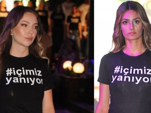 Fashion TV güzelleri “İçimiz Yanıyor” t-shirtleri ile sahne aldı