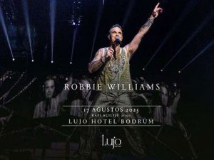 Robbie Williams 17 Ağustos’ta Bodrum'da sahne alıyor