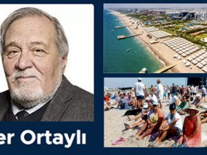 Profesör İlber Ortaylı: Turizm kurtuluş yolu olamaz