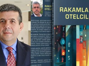 Tamer Yürükoğlu’nun ‘Rakamlarla Otelcilik’ kitabı yayınlandı