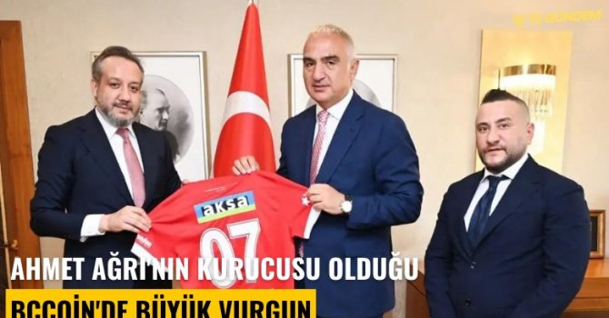 Ahmet Ağrı'nın kurucusu olduğu BCCoin'de büyük vurgun