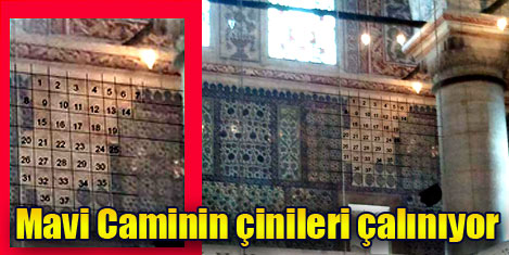 Sultanahmet'in çinileri çalınıyor