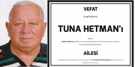 Turizmci Tuna Hetman vefat etti
