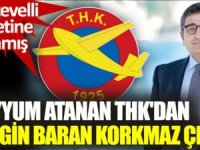 Kayyum atanan THK'dan Sezgin Baran Korkmaz çıktı