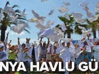 Dünya Havlu Günü kutlandı