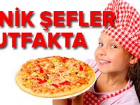 Minik şefler 23 Nisanda mutfakta