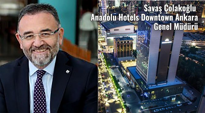 savas-colakoglu,-anadolu-hotels-downtown-ankara’da.jpg